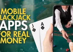 How to Find the Best Real Money Blackjack Apps